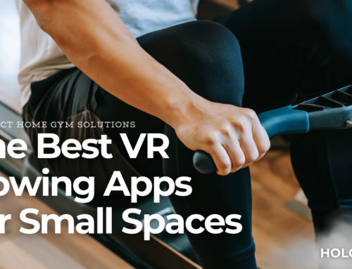 The Best VR Rowing Apps for Small Spaces: Compact Home Gym Solutions